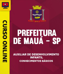 Capa Curso Prefeitura de Mauá-SP - Auxiliar de Desenvolvimento Infantil - Conhecimentos Básicos