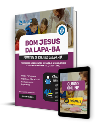 Apostila Prefeitura de Bom Jesus da Lapa - BA  - Professor de Educação Infantil e Anos Iniciais do Ensino Fundamental (1º ao 5º Ano) - Imagem 1
