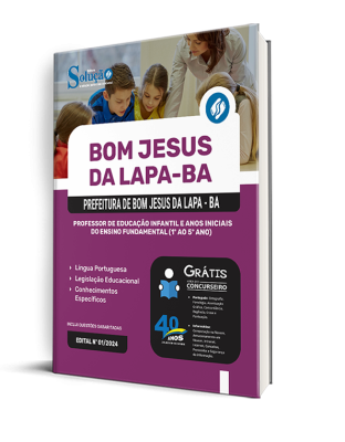 Apostila Prefeitura de Bom Jesus da Lapa - BA  - Professor de Educação Infantil e Anos Iniciais do Ensino Fundamental (1º ao 5º Ano) - Imagem 2