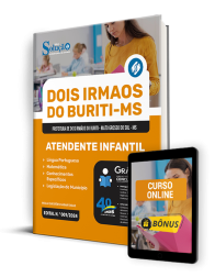 Capa Apostila Prefeitura de Dois Irmãos do Buriti - MS  - Atendente Infantil