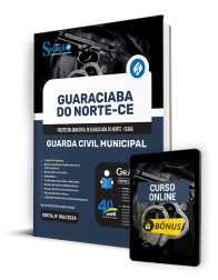 Capa Apostila Prefeitura de Guaraciaba do Norte - CE  - Guarda Civil Municipal