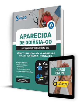 Apostila Prefeitura de Aparecida de Goiânia - GO  - Técnico em Enfermagem - Condutor de Veículo de Urgência - Motolância - Imagem 1