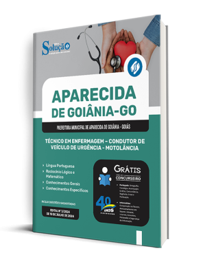 Apostila Prefeitura de Aparecida de Goiânia - GO  - Técnico em Enfermagem - Condutor de Veículo de Urgência - Motolância - Imagem 2