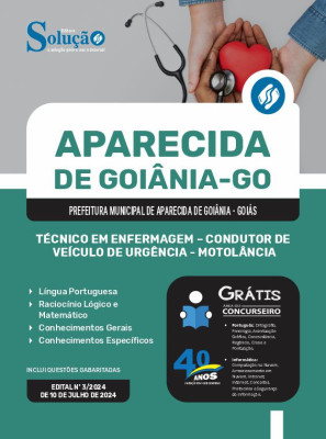 Apostila Prefeitura de Aparecida de Goiânia - GO em PDF  - Técnico em Enfermagem - Condutor de Veículo de Urgência - Motolância - Imagem 1