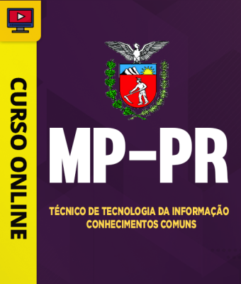 Curso MP-PR - Técnico de Tecnologia da Informação - Conhecimentos Comuns - Imagem 1