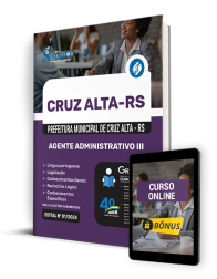 Capa Apostila Prefeitura de Cruz Alta - RS  - Agente Administrativo III