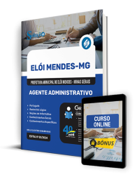 Capa Apostila Prefeitura de Elói Mendes - MG  - Agente Administrativo