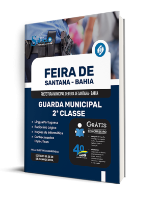 Apostila Prefeitura de Feira de Santana - BA  - Guarda Municipal - 2ª Classe - Imagem 2