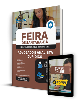 Apostila Prefeitura de Feira de Santana - BA  - Advogado e Analista Jurídico - Imagem 1