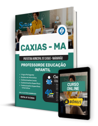 Capa Apostila Prefeitura de Caxias - MA  - Professor de Educação Infantil