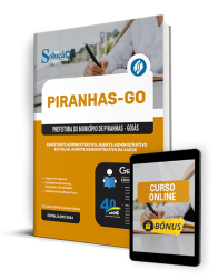 Capa Apostila Prefeitura de Piranhas - GO  - Assistente Administrativo, Agente Administrativo Escolar e Agente Administrativo da Saúde