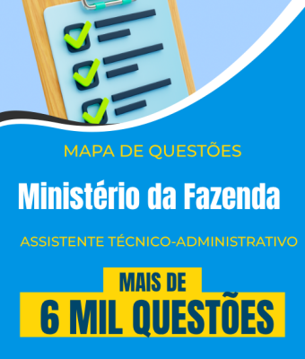 Mapa de Questões Online - Ministério da Fazenda - Assistente Técnico-Administrativo - 6 Mil Questões  - Imagem 1
