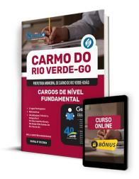 Capa Apostila Prefeitura de Carmo do Rio Verde - GO  - Cargos de Nível Fundamental