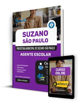 Apostila Prefeitura de Suzano - SP 2024 - Agente Escolar.Prepare-se para o Concurso da Prefeitura... Apostila Prefeitura de Suzano - SP 2024 - Agente Escolar