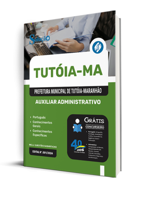 Apostila Prefeitura de Tutóia - MA  - Auxiliar Administrativo - Imagem 2