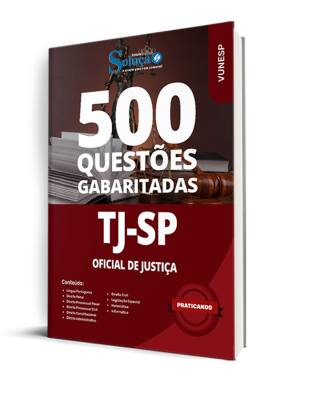 Caderno de Questões TJ-SP - Oficial de Justiça - 500 Questões Gabaritadas - Imagem 1