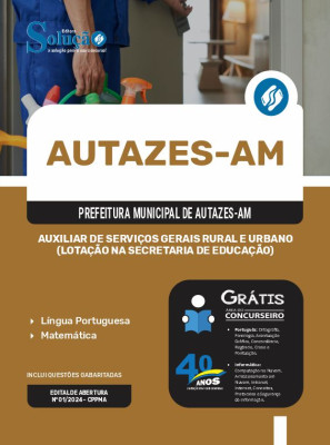 Apostila Prefeitura de Autazes - AM em PDF  - Auxiliar de Serviços Gerais Rural e Urbano (Lotação na Secretaria de Educação) - Imagem 1