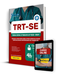 Capa Apostila TRT-SE  - Técnico Judiciário - Área Apoio Especializado - Especialidade: Enfermagem do Trabalho