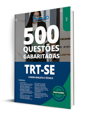 Caderno de Questões TRT-SE - Comum Analista e Técnico - 500 Questões Gabaritadas - Imagem 1