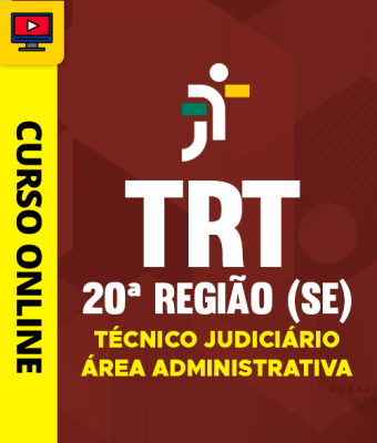 Curso TRT 20ª Região (SE) - Técnico Judiciário - Área Administrativa - Imagem 1