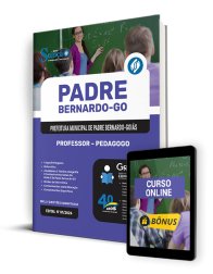 Capa Apostila Prefeitura de Padre Bernardo - GO  - Professor - Pedagogo