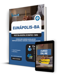 Capa Apostila Prefeitura de Eunápolis - BA  - Comum aos Cargos: Auxiliar de Serviços Gerais, Coveiro, Cozinheira e Gari