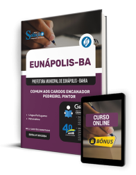 Capa Apostila Prefeitura de Eunápolis - BA  - Comum aos Cargos: Encanador, Pedreiro e Pintor