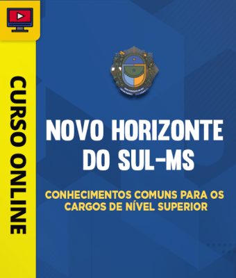 Curso Prefeitura de Novo Horizonte do Sul-MS - Conhecimentos Comuns para os Cargos de Nível Superior - Imagem 1