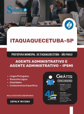Apostila Prefeitura de Itaquaquecetuba - SP em PDF  - Agente Administrativo e Agente Administrativo - IPSMI - Imagem 1