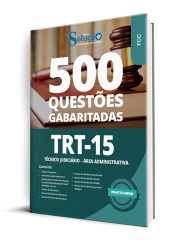 Capa Caderno de Questões TRT 15 - Técnico Judiciário - Área Administrativa - 500 Questões Gabaritadas