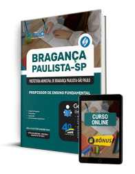 Capa Apostila Prefeitura de Bragança Paulista - SP 2025 - Professor De Ensino Fundamental