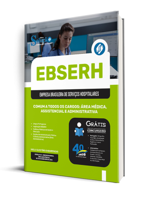 Apostila EBSERH 2025 - Comum a todos os cargos: Área Médica, Assistencial e Administrativa - Imagem 2