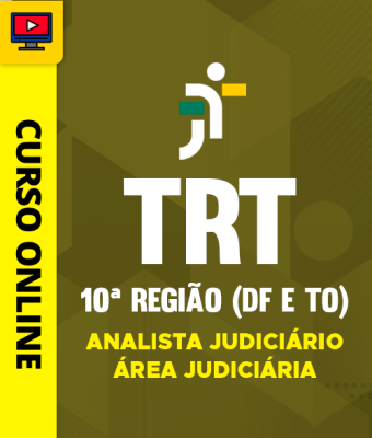 Curso TRT 10ª Região (DF e TO) - Analista Judiciário - Área Judiciária - Imagem 1
