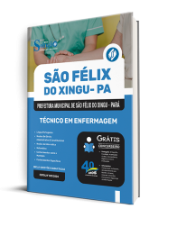 Capa Apostila Prefeitura de São Félix do Xingu - PA 2025 - Técnico em Enfermagem