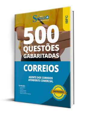 Caderno de Questões CORREIOS - Agente de Correios - Atendente Comercial - 500 Questões Gabaritadas - Imagem 1