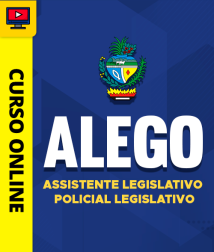 Capa Curso ALEGO - Assistente Legislativo - Policial Legislativo