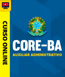 Capa Curso CORE-BA - Auxiliar Administrativo