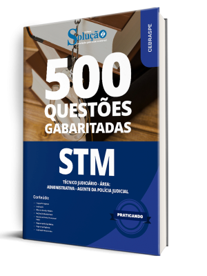 Caderno de Questões STM - Técnico Judiciário - Área: Administrativa - Agente da Polícia Judicial - Imagem 1