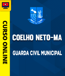 Capa Curso Prefeitura de Coelho Neto-MA - Guarda Civil Municipal