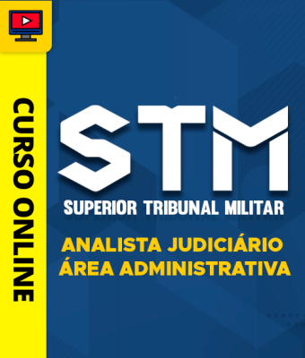 Curso STM - Analista Judiciário - Área Administrativa - Imagem 1