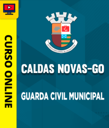 Capa Curso Prefeitura de Caldas Novas-GO - Guarda Civil Municipal