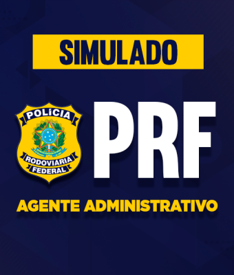 Simulado - PRF - Agente Administrativo