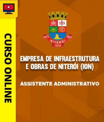 Curso Empresa de Infraestrutura e Obras de Niterói (ION) - Assistente Administrativo - Imagem 1