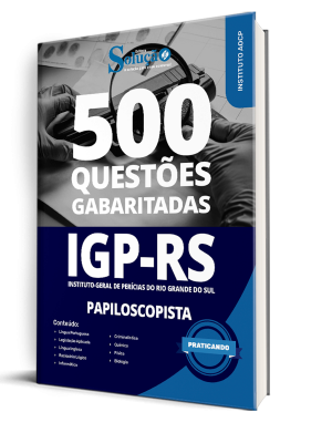 Caderno de Questões IGP-RS - Papiloscopista - 500 Questões Gabaritadas - Imagem 1