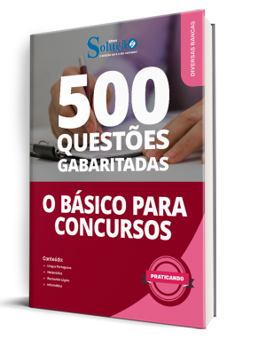 Caderno de Questões O Básico para Concursos - 500 Questões Gabaritadas - Imagem 1