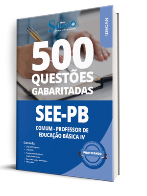 Caderno de Questões SEE-PB - Comum - Professor de Educação Básica IV - 500 Questões Gabaritadas - Imagem 1