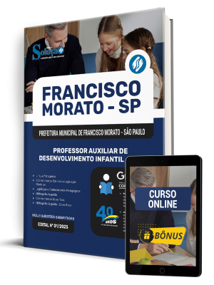 Apostila Prefeitura de Francisco Morato - SP 2025 - Professor Auxiliar de Desenvolvimento Infantil - PADI - Imagem 1