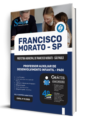 Apostila Prefeitura de Francisco Morato - SP 2025 - Professor Auxiliar de Desenvolvimento Infantil - PADI - Imagem 2