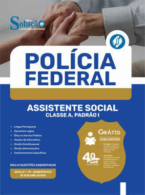 Apostila Polícia Federal (PF) 2025 - Assistente Social - Classe A, Padrão I - Imagem 3