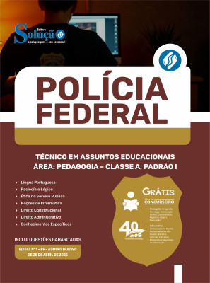 Apostila Polícia Federal (PF) 2025 - Técnico em Assuntos Educacionais - Área: Pedagogia - Classe A, Padrão I - Imagem 3